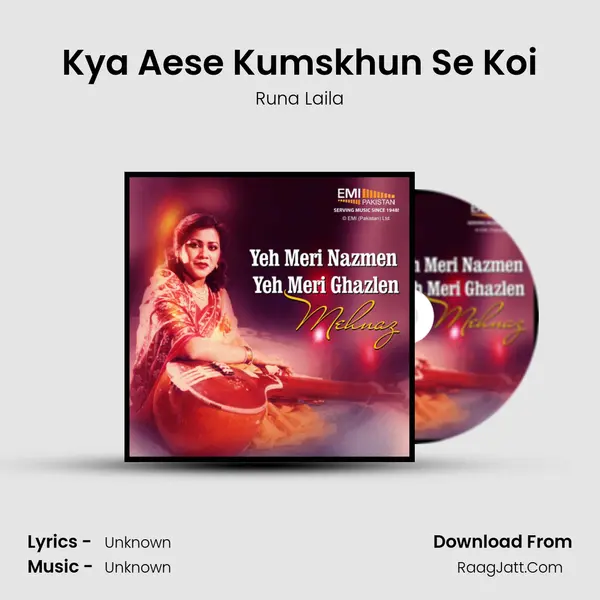 Kya Aese Kumskhun Se Koi Song mp3 | Runa Laila