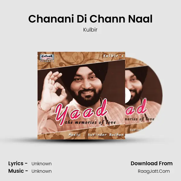 Chanani Di Chann Naal Song mp3 | Kulbir