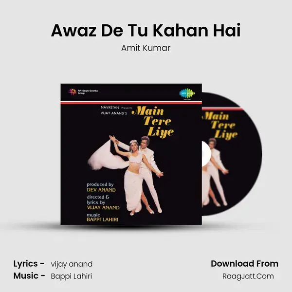 Awaz De Tu Kahan Hai Song mp3 | Amit Kumar