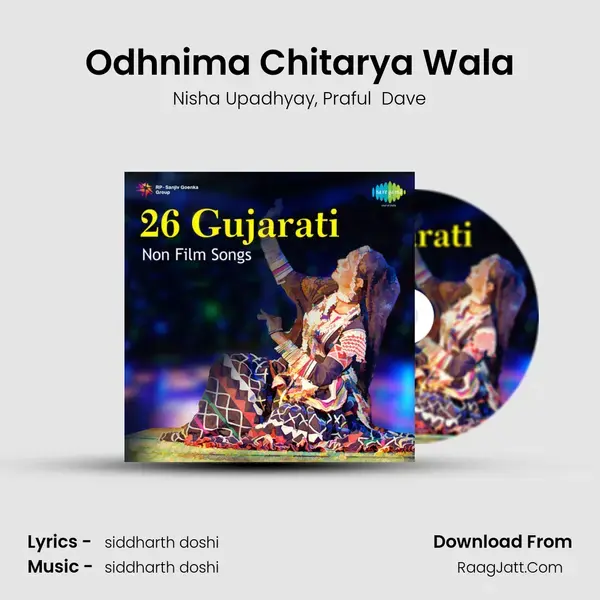 Odhnima Chitarya Wala Song mp3 | Nisha Upadhyay