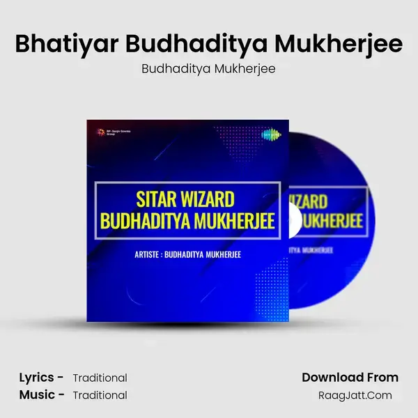 Sitar Wizard Budhaditya Mukherjee - Budhaditya Mukherjee