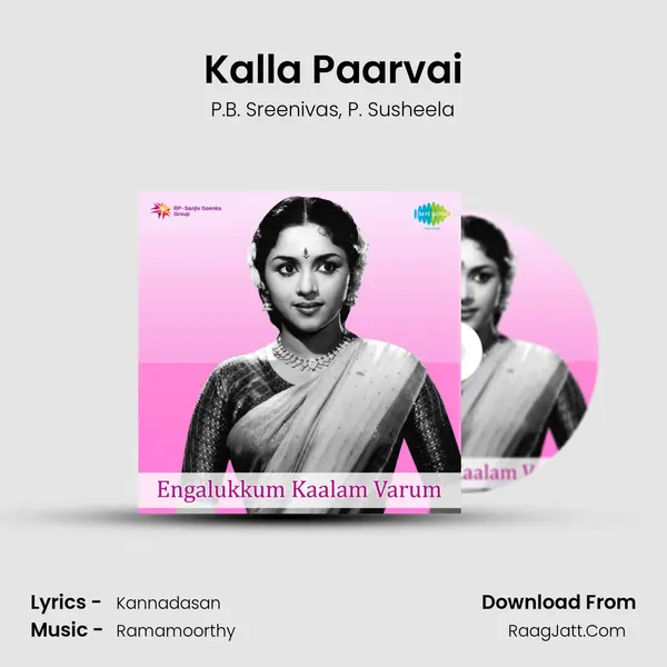 Engalukkum Kaalam Varum - P.B. Sreenivas