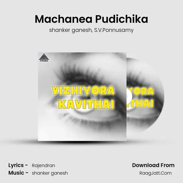 Machanea Pudichika mp3 song