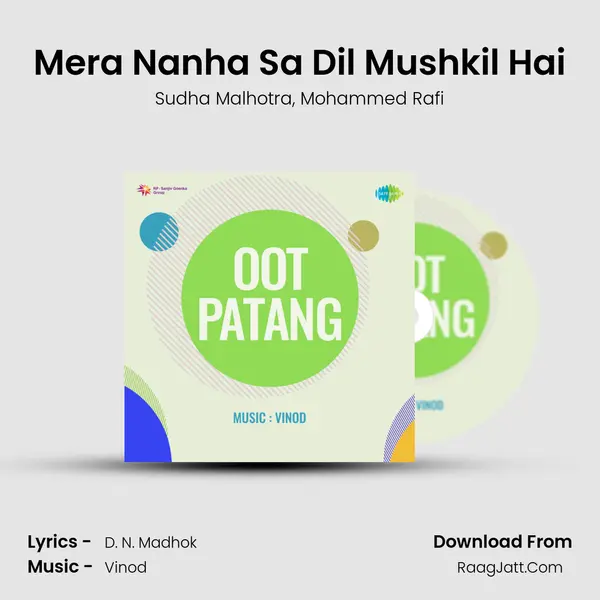 Mera Nanha Sa Dil Mushkil Hai Song mp3 | Sudha Malhotra