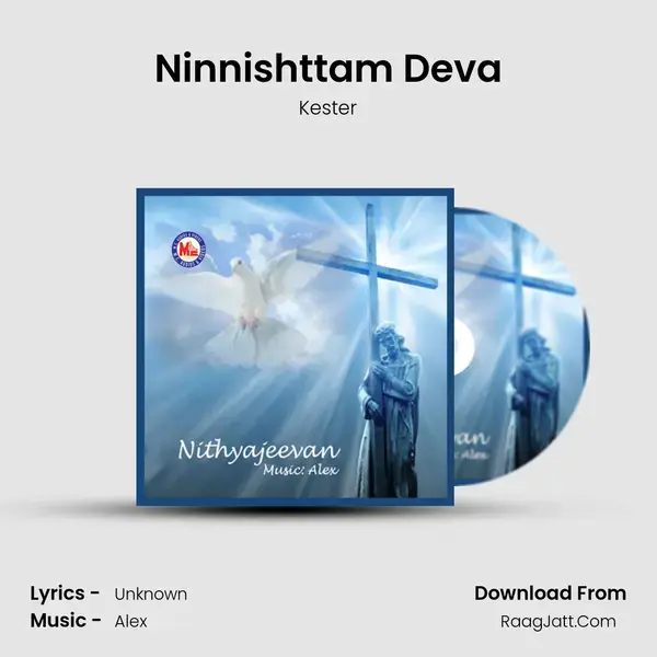 Ninnishttam Deva Song mp3 | Kester