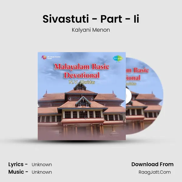 Sivastuti - Part - Ii Song mp3 | Kalyani Menon