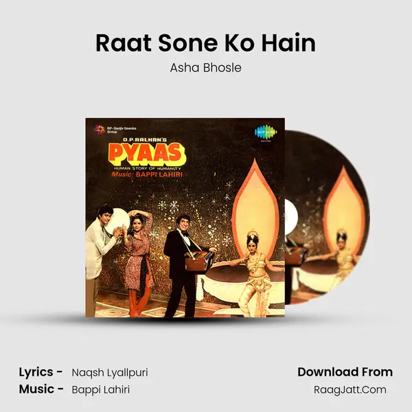 Raat Sone Ko Hain Song mp3 | Asha Bhosle