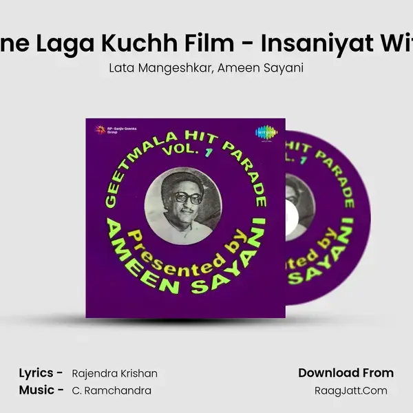 Chup Chup Hone Laga Kuchh Film - Insaniyat With Commentry mp3 song