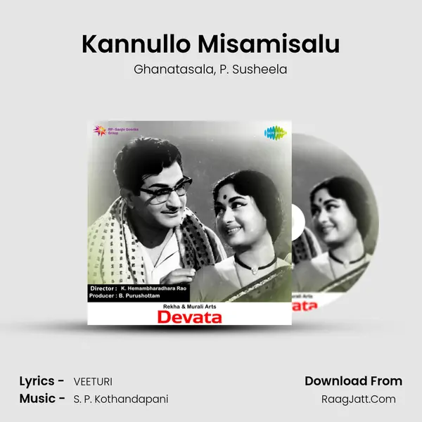 Kannullo Misamisalu Song mp3 | Ghanatasala