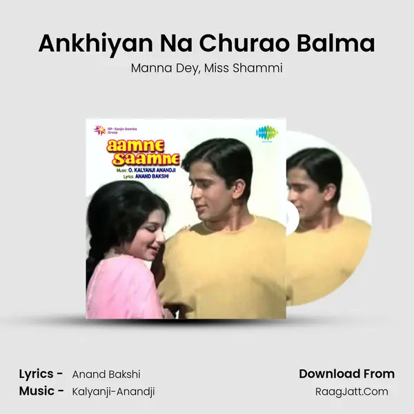 Ankhiyan Na Churao Balma Song mp3 | Manna Dey