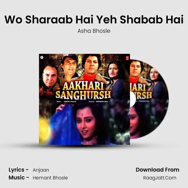 Wo Sharaab Hai Yeh Shabab Hai Song mp3 | Asha Bhosle