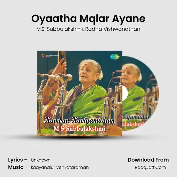 Oyaatha Mqlar Ayane Song mp3 | M.S. Subbulakshmi