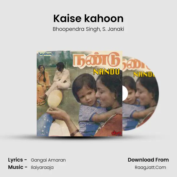 Kaise kahoon Song mp3 | Bhoopendra Singh