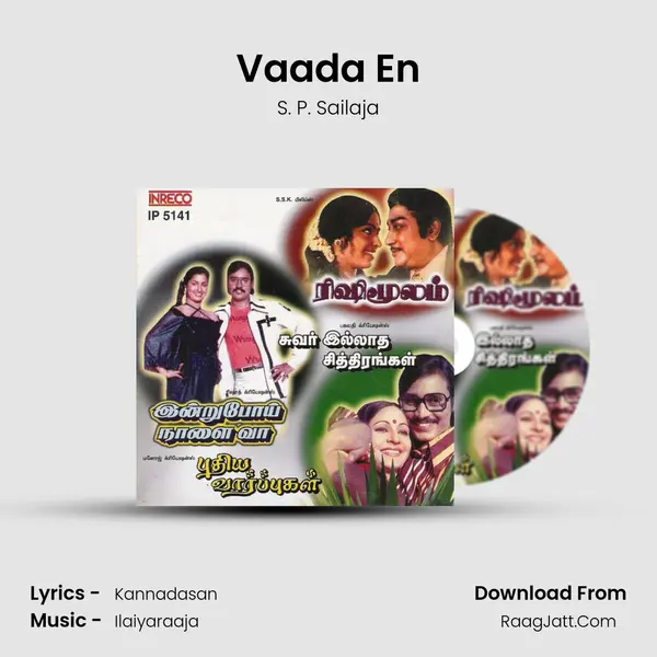 Vaada En Song mp3 | S. P. Sailaja