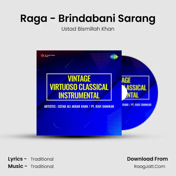 Raga - Brindabani Sarang Song mp3 | Ustad Bismillah Khan