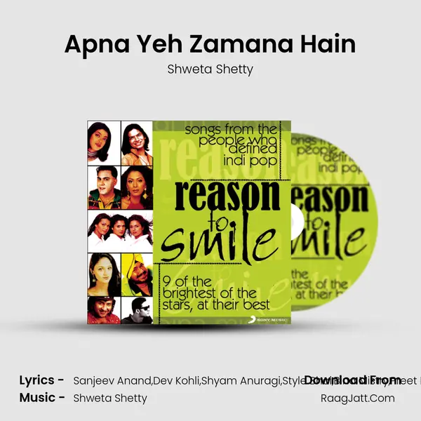 Apna Yeh Zamana Hain Song mp3 | Shweta Shetty