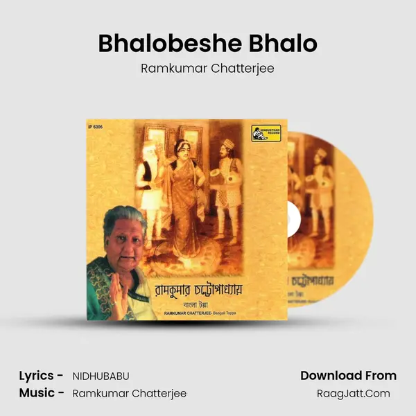 Bhalobeshe Bhalo Song mp3 | Ramkumar Chatterjee