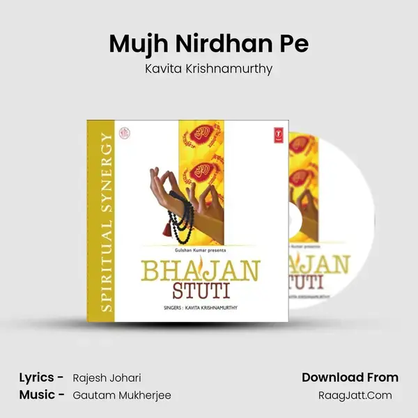 Mujh Nirdhan Pe mp3 song