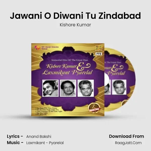 Jawani O Diwani Tu Zindabad Song mp3 | Kishore Kumar