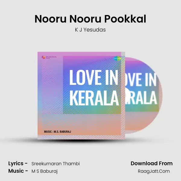 Nooru Nooru Pookkal Song mp3 | K J Yesudas