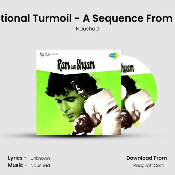 Emotional Turmoil - A Sequence From Film Song mp3 | Naushad