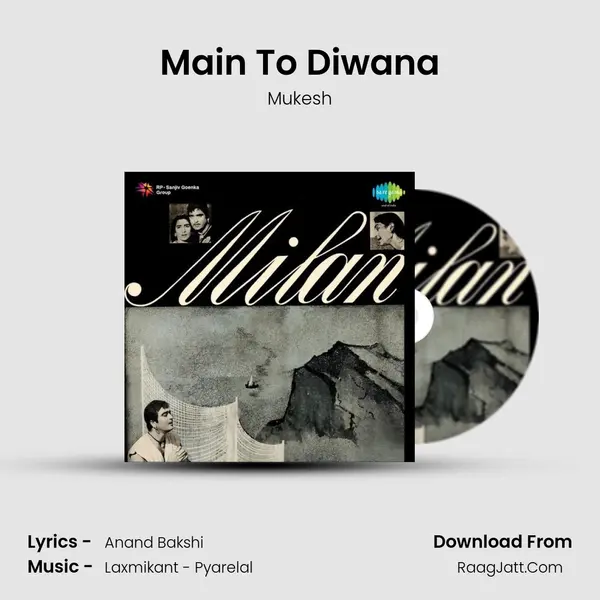 Main To Diwana Song mp3 | Mukesh