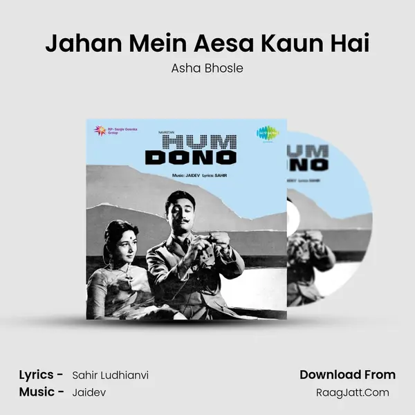 Jahan Mein Aesa Kaun Hai Song mp3 | Asha Bhosle