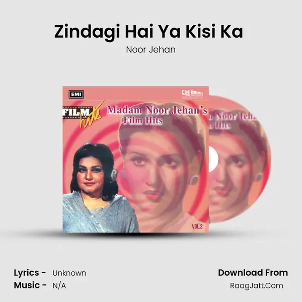 Zindagi Hai Ya Kisi Ka (From 