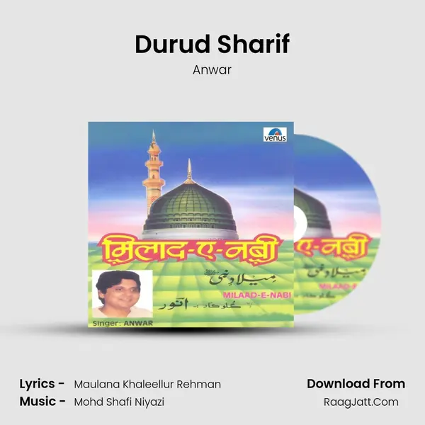 Durud Sharif Song mp3 | Anwar