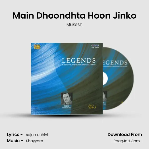 Main Dhoondhta Hoon Jinko Song mp3 | Mukesh