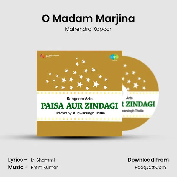 O Madam Marjina Song mp3 | Mahendra Kapoor