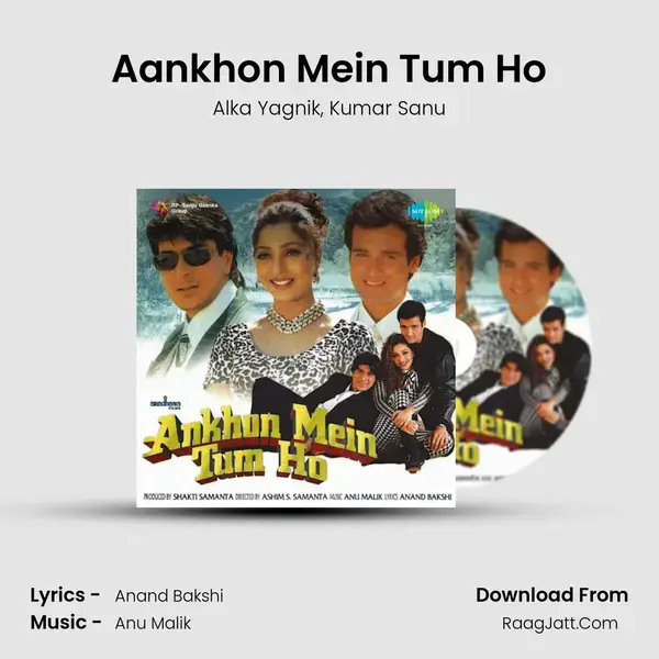 Aankhon Mein Tum Ho Song mp3 | Alka Yagnik