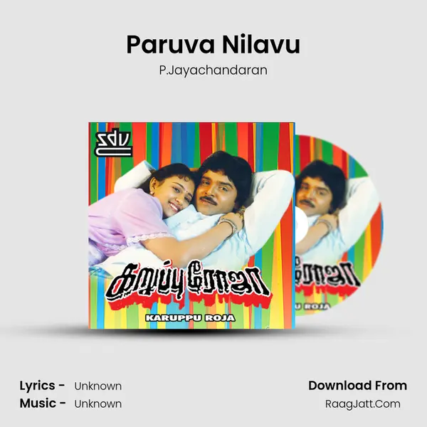 Paruva Nilavu mp3 song