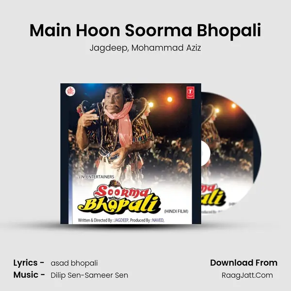 Main Hoon Soorma Bhopali mp3 song