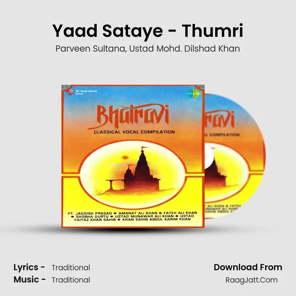 Yaad Sataye - Thumri Song mp3 | Parveen Sultana