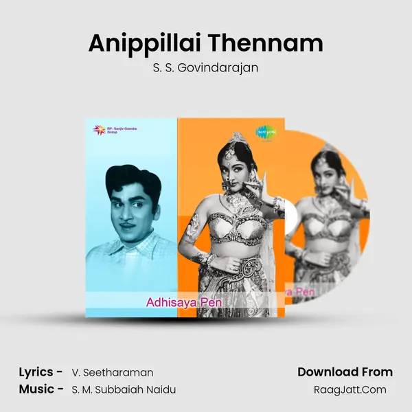 Anippillai Thennam mp3 song