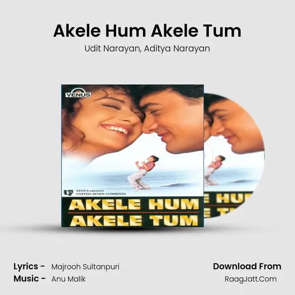 Akele Hum Akele Tum Song mp3 | Udit Narayan