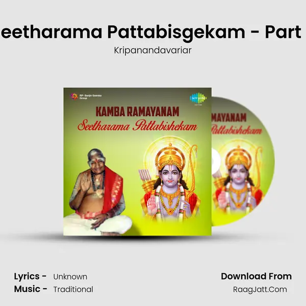 Seetharama Pattabisgekam - Part 2 Song mp3 | Kripanandavariar