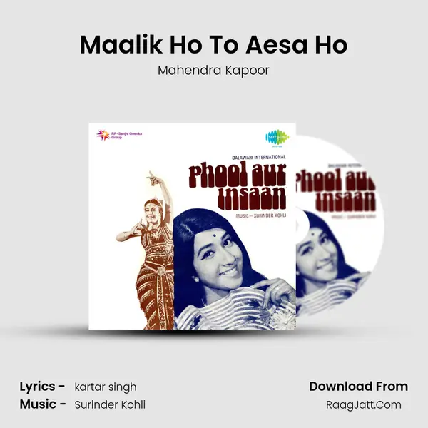 Maalik Ho To Aesa Ho Song mp3 | Mahendra Kapoor