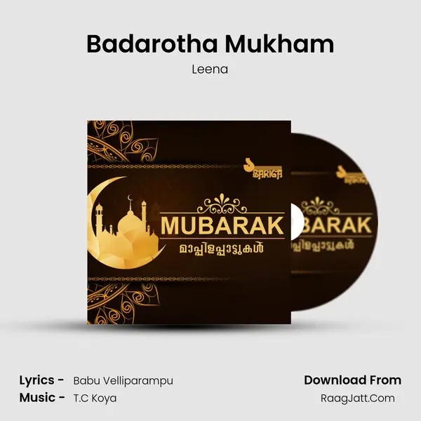 Badarotha Mukham Song mp3 | Leena