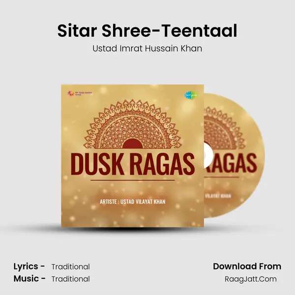 Sitar Shree-Teentaal Song mp3 | Ustad Imrat Hussain Khan