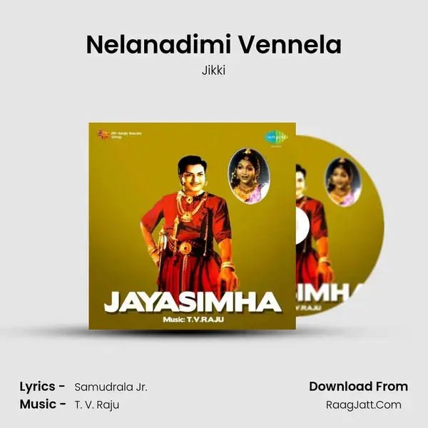 Nelanadimi Vennela Song mp3 | Jikki