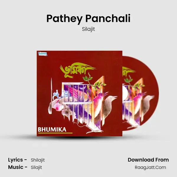 Pathey Panchali Song mp3 | Silajit