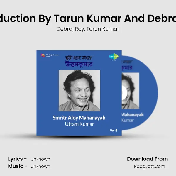 Introduction By Tarun Kumar And Debraj Ray mp3 song