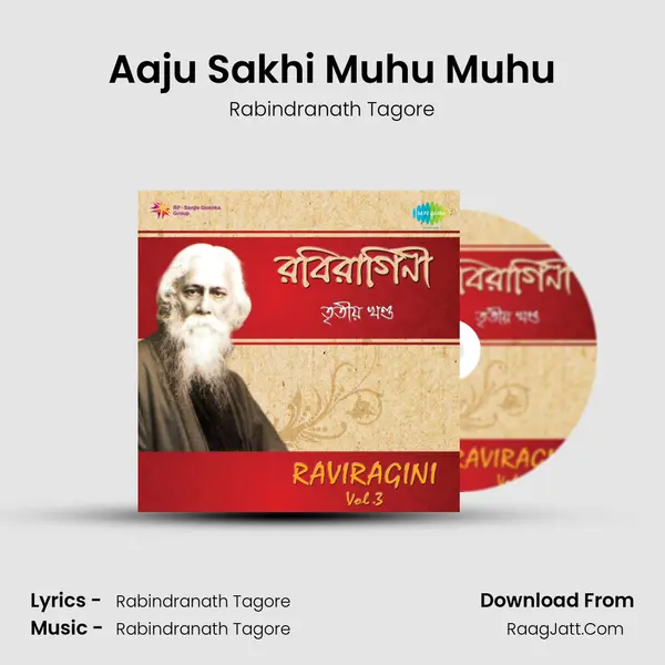 Aaju Sakhi Muhu Muhu Song mp3 | Rabindranath Tagore