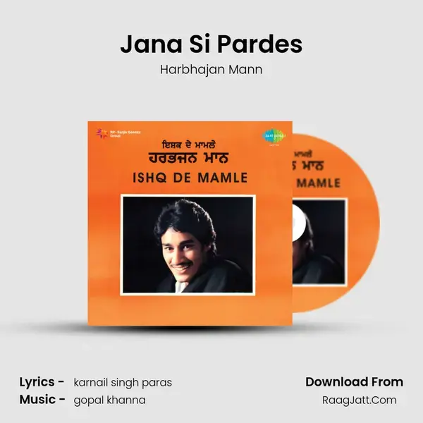 Jana Si Pardes Song mp3 | Harbhajan Mann