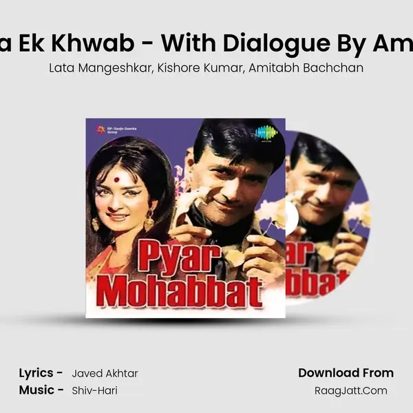 Dekha Ek Khwab - With Dialogue By Amitabh Song mp3 | Lata Mangeshkar