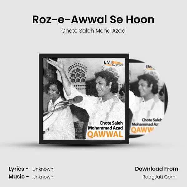 Roz-e-Awwal Se Hoon mp3 song