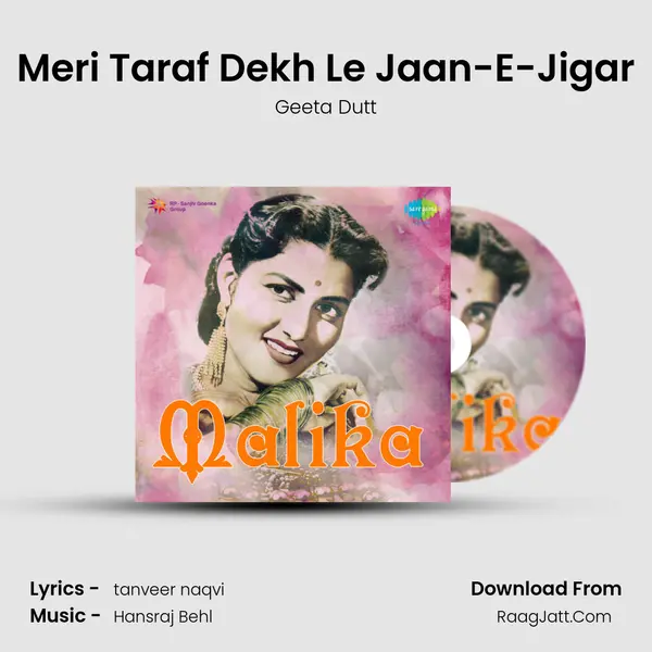 Meri Taraf Dekh Le Jaan-E-Jigar Song mp3 | Geeta Dutt