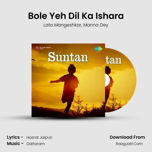 Bole Yeh Dil Ka Ishara Song mp3 | Lata Mangeshkar